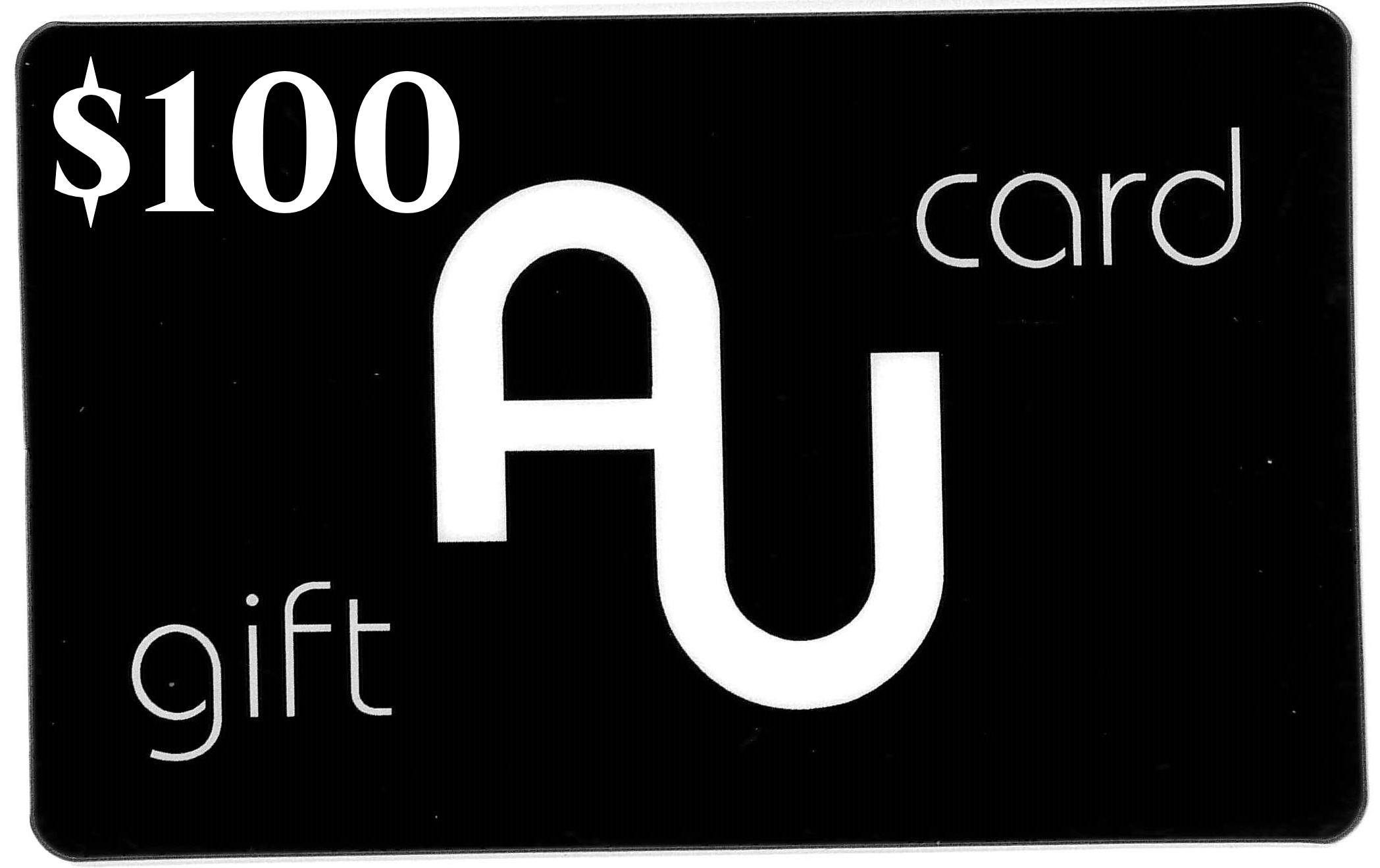 $100 AU Gift Card (for in-store use)